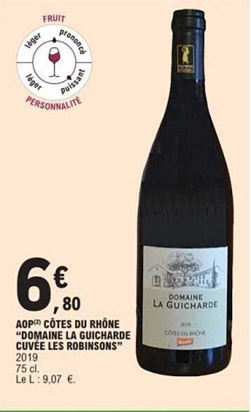 AOP CÔTES DU RHÔNE "DOMAINE LA GUICHARDE CUVEE LES ROBINSONS" 2019