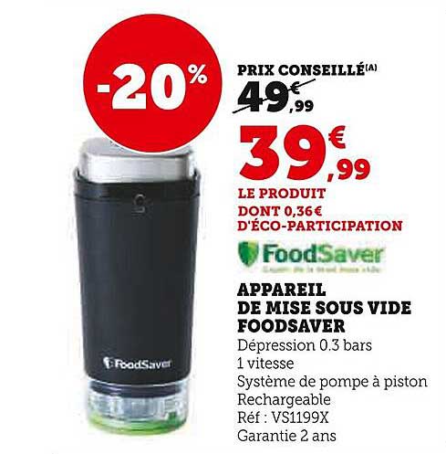 APPAREIL DE MISE SOUS VIDE FOODsaver