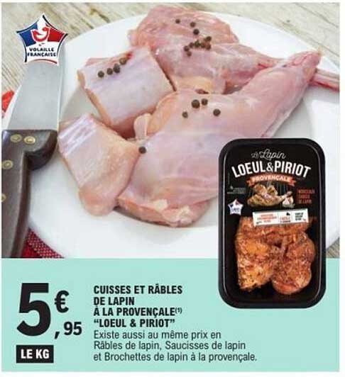 CUISSES ET RÂBLES DE LAPIN À LA PROVENÇALE "LOEUL & LIPIROT"