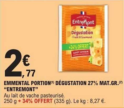 EMMENTAL PORTION(*) DÉGUSTATION 27% MAT.GR.(7) "ENTREMONT"