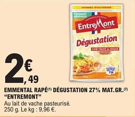 EMMENTAL RAPÉ DÉGUSTATION 27% MAT.GR. "ENTREMONT"