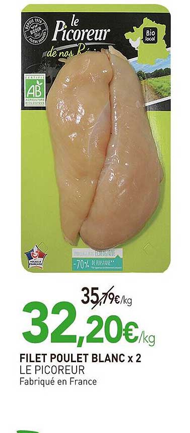 FILET POULET BLANC x 2 LE PICOREUR
