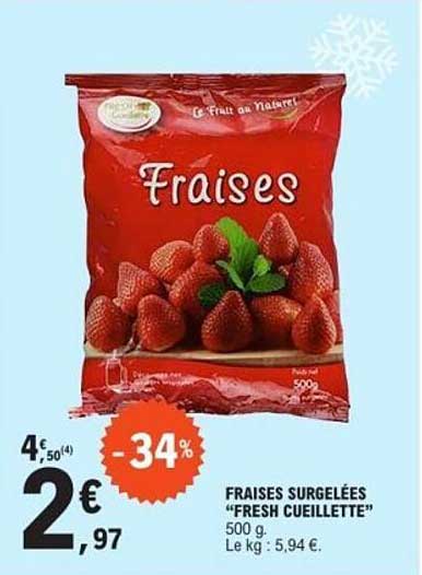 FRAISES SURGELÉES “FRESH CUEILLETTE”
