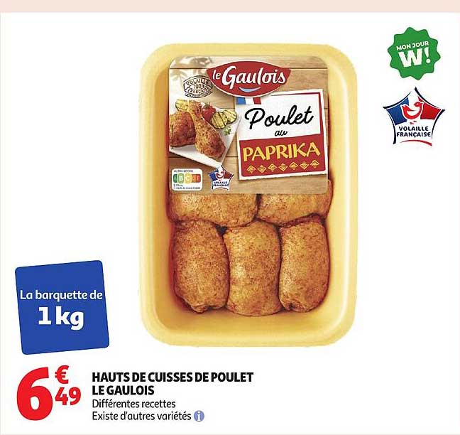 HAUTS DE CUISSES DE POULET LE GAULOIS