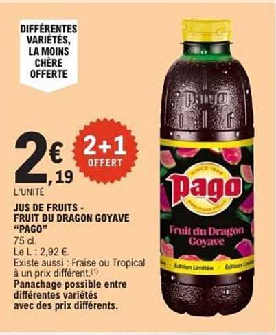 JUS DE FRUITS - FRUIT DU DRAGON GOYAVE "PAGO"