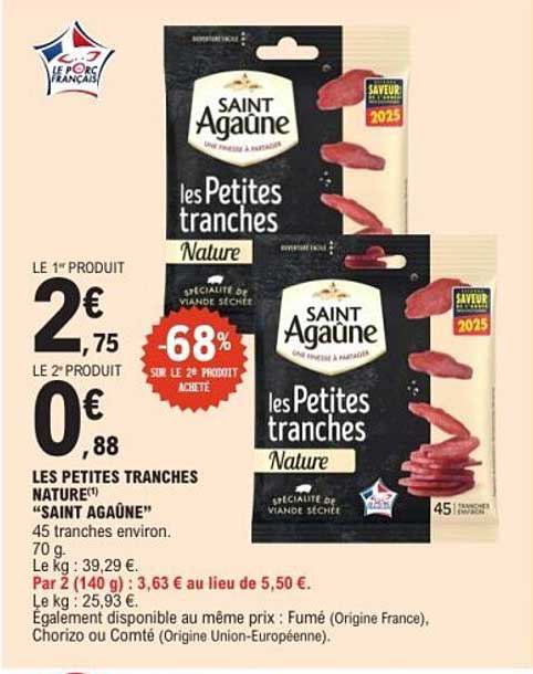 LES PETITES TRANCHES NATURE® "SAINT AGAÜNE"