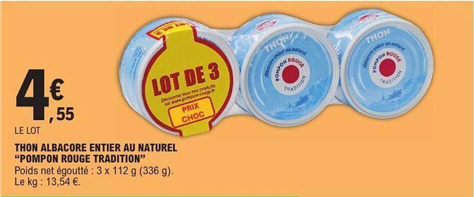 LOT DE 3 THON ALBACORE ENTIER AU NATUREL "POMPON ROUGE TRADITION"