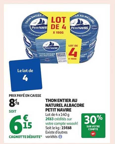 LOT DE 4 THON ENTIER AU NATUREL ALBACORE PETIT NAVIRE