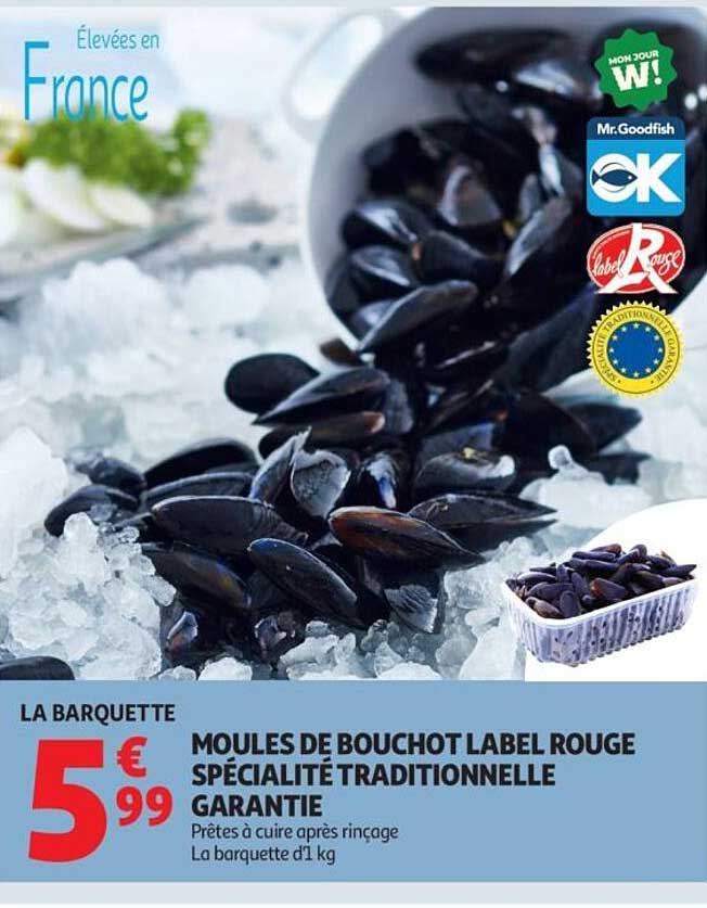 MOULES DE BOUCHOT LABEL ROUGE SPÉCIALITÉ TRADITIONNELLE GARANTIE