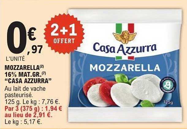 MOZZARELLA 16% MAT.GR. "CASA AZZURRA"