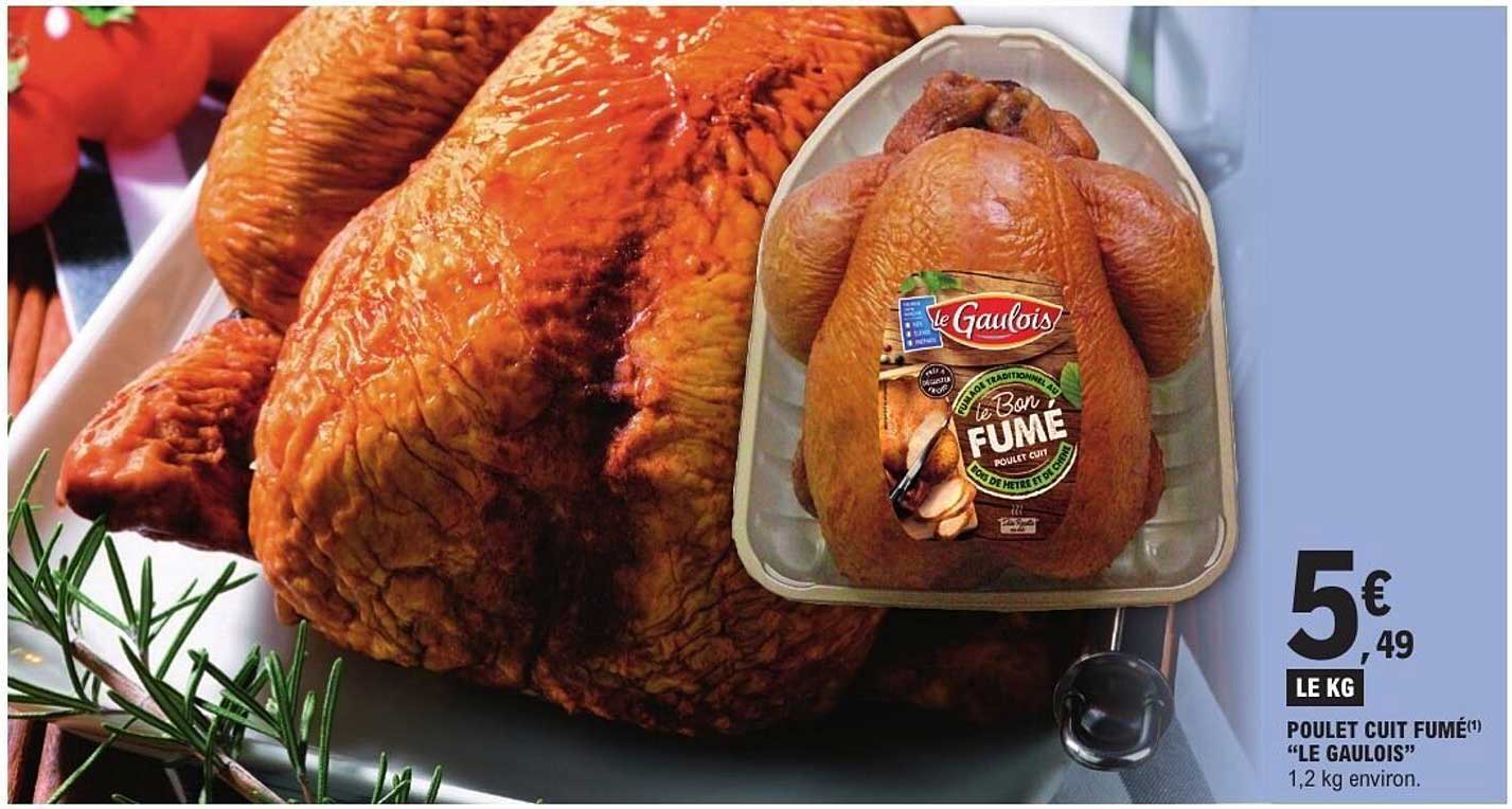 POULET CUIT FUMÉ "LE GAULOIS"