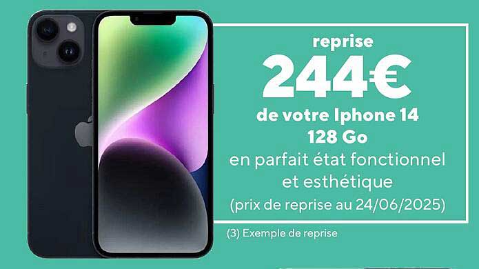 reprise 244€ de votre Iphone 14 128 Go en parfait état fonctionnel et esthétique