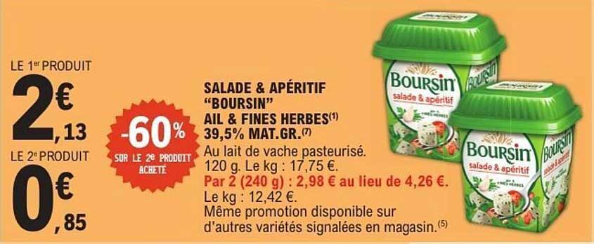 SALADE & APÉRITIF “BOURSIN” AIL & FINES HERBES