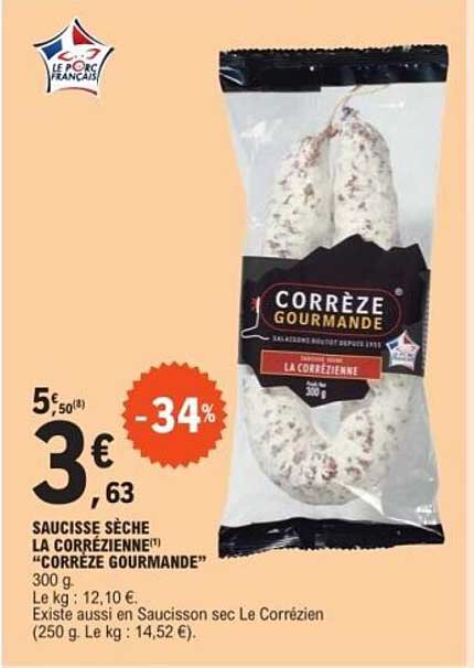 SAUCISSE SÈCHE LA CORRÉZIENNE