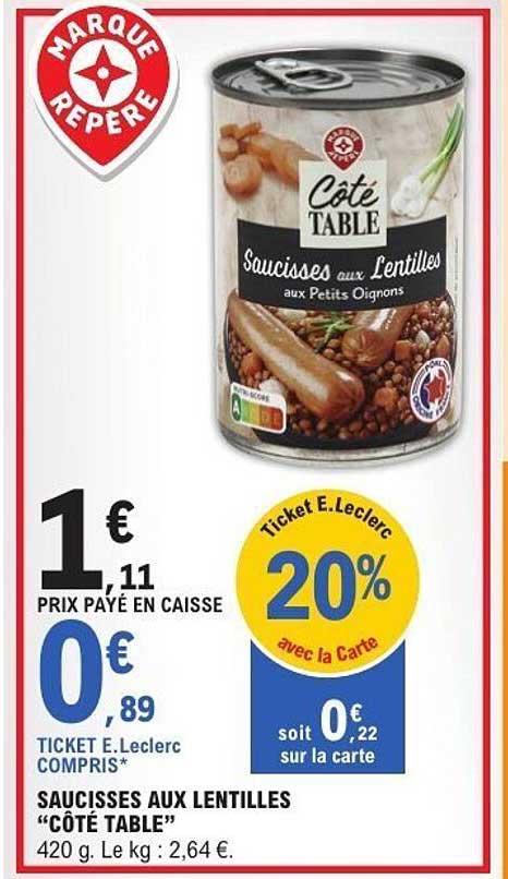 SAUCISSES AUX LENTILLES "CÔTÉ TABLE"