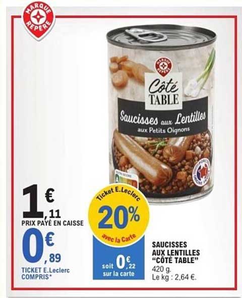 SAUCISSES AUX LENTILLES “CÔTÉ TABLE”