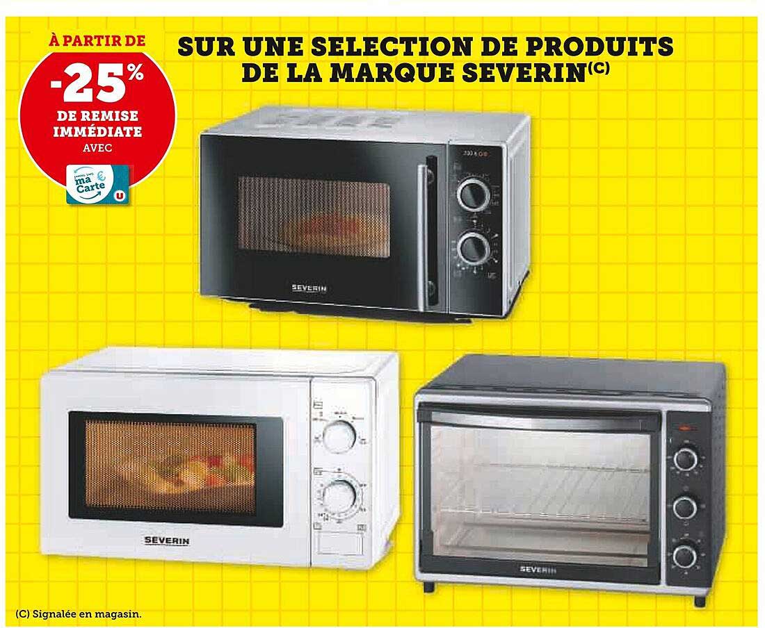 SUR UNE SELECTION DE PRODUITS DE LA MARQUE SEVERIN(C)