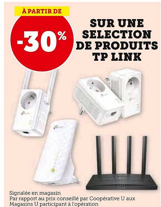 SUR UNE SELECTION DE PRODUITS TP LINK