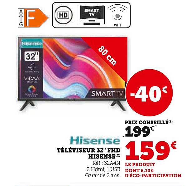 TÉLÉVISEUR 32" FHD HISENSE