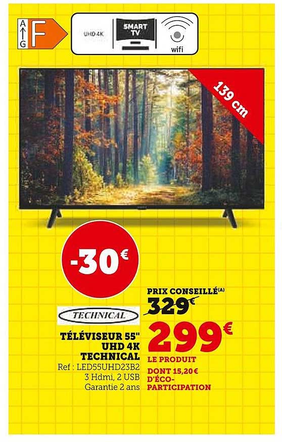TÉLÉVISEUR 55" UHD 4K TECHNICAL