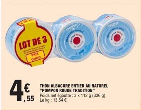 THON ALBACORE ENTIER AU NATUREL "POMPON ROUGE TRADITION"
