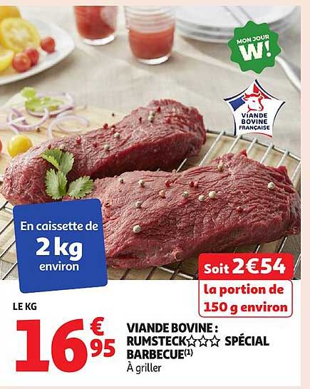 VIANDE BOVINE : RUMSTECK☆☆☆☆ SPÉCIAL BARBECUE