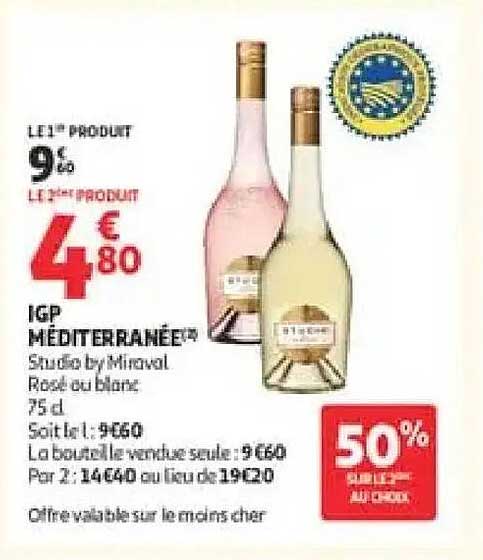 1er PRODUIT 9€60 2e PRODUIT 4€80 IGP MÉDITERRANÉE Studio by Miraval Rosé ou blanc 75 cl