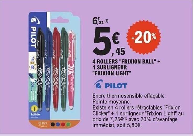 4 ROLLERS "FRIXION BALL" + 1 SURLIGNEUR "FRIXION LIGHT"