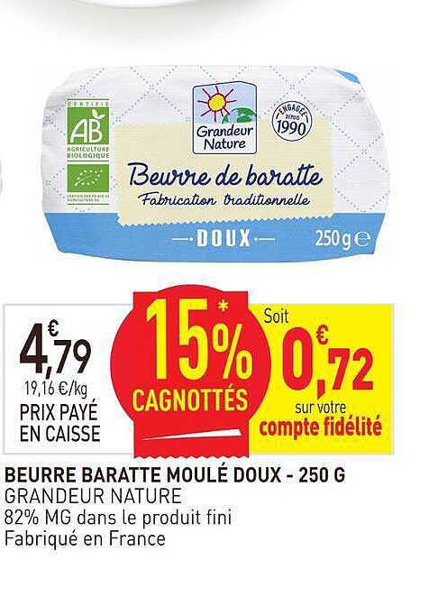 BEURRE BARATTE MOULÉ DOUX - 250 G GRANDEUR NATURE