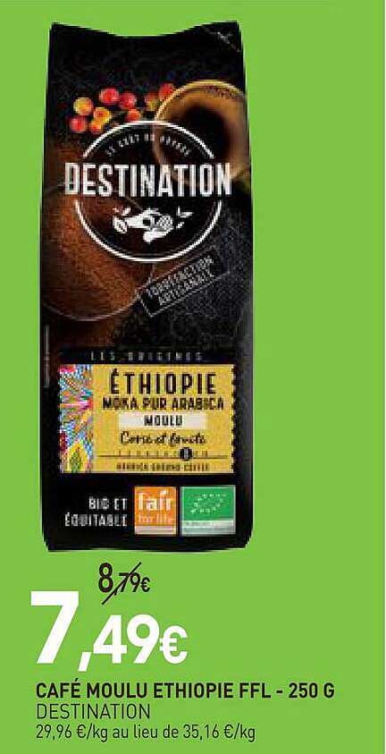 CAFÉ MOULU ETHIOPIE FFL - 250 G DESTINATION