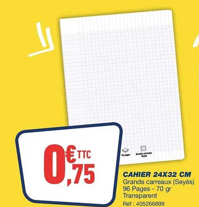 CAHIER 24X32 CM Grands carreaux (Seyès) 96 Pages - 70 gr Transparent