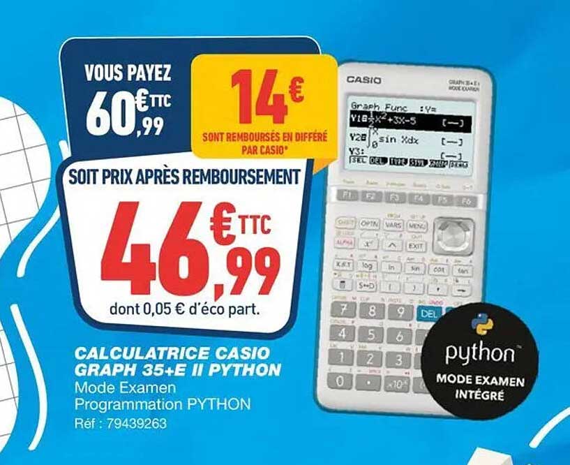 CALCULATRICE CASIO GRAPH 35+E II PYTHON