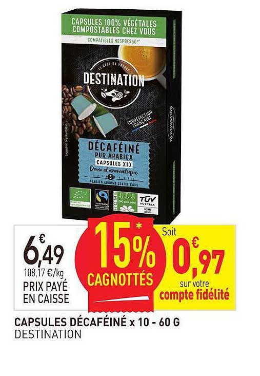 CAPSULES DÉCAFÉINÉ x 10 - 60 G DESTINATION