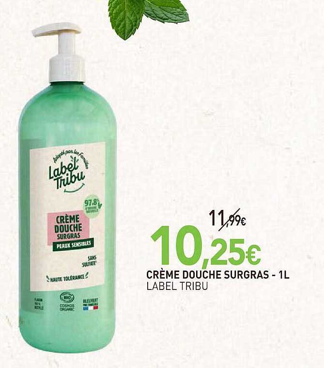 CRÈME DOUCHE SURGRAS - 1L LABEL TRIBU