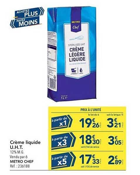 Crème liquide U.H.T. 12% M.G. Vendu par 6 METRO CHEF Réf. : 236188