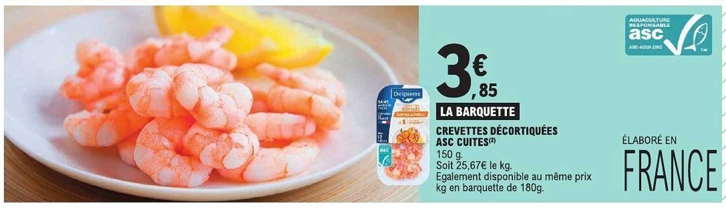 CREVETTES DÉCORTIQUÉES ASC CUITES