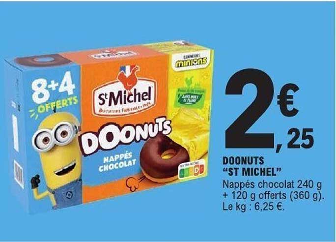 DOONUTS “ST MICHEL”