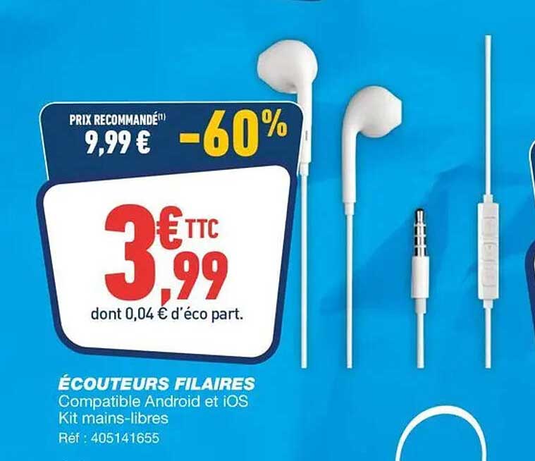 ÉCOUTEURS FILAIRES Compatible Android et iOS Kit mains-libres Réf : 405141655