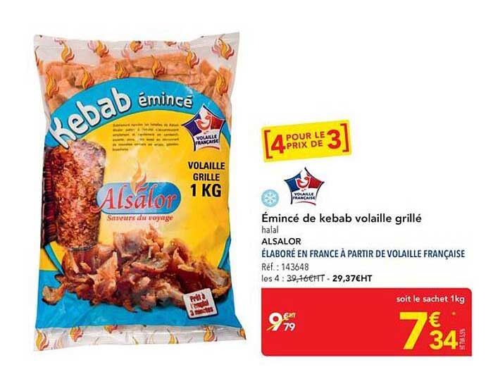 Émincé de kebab volaille grillé halal ALSALOR ÉLABORÉ EN FRANCE À PARTIR DE VOLAILLE FRANÇAISE
