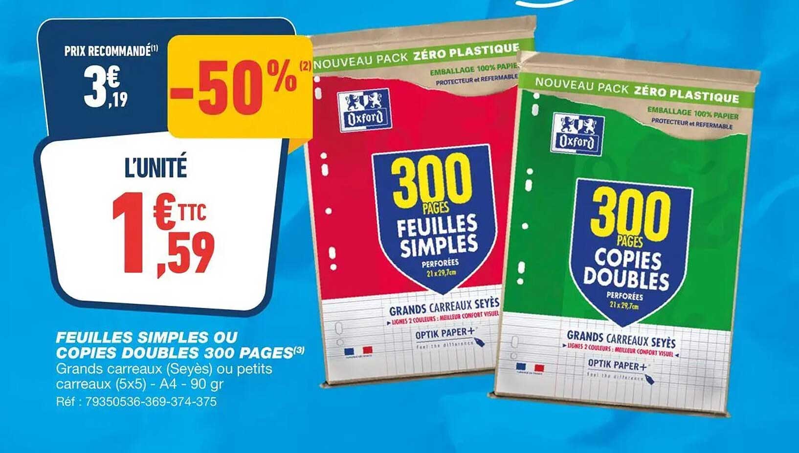 Feuilles simples ou copies doubles 300 pages