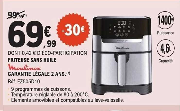 FRITEUSE SANS HUILE Moulinex GARANTIE LÉGALE 2 ANS.(2) Réf. EZ505D10