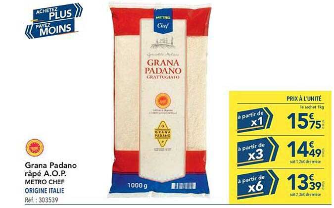 Grana Padano râpé A.O.P. METRO CHEF ORIGINE ITALIE