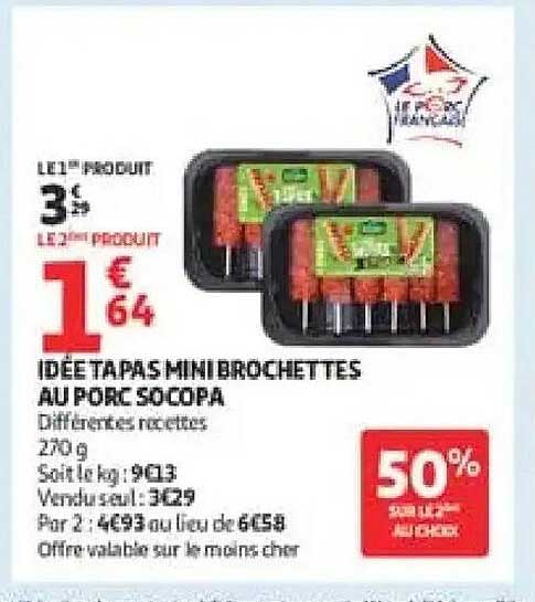 IDEE TAPAS MINI BROCHETTES AU PORC SOCOPA