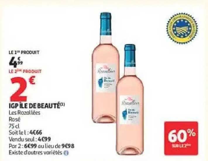 IGP ÎLE DE BEAUTE
Les Rosées
Rosé
75 cl
Soit le 1: 4€85
Vendu seul : 4€99
Par 2 : 6€99 au lieu de 9€98