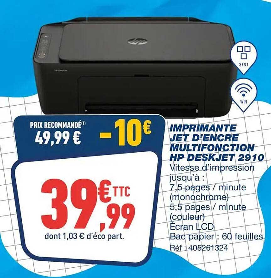 IMPRIMANTE JET D’ENCRE MULTIFONCTION HP DESKJET 2910