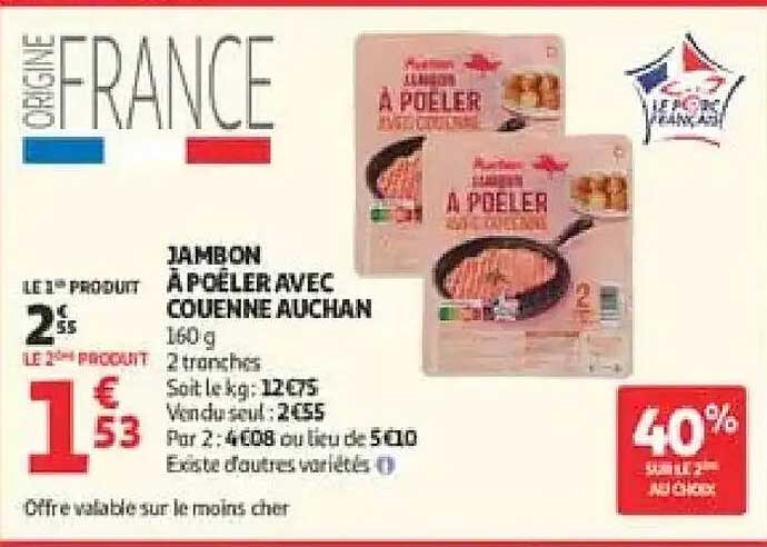 JAMBON À POÊLER AVEC COUENNE AUCHAN