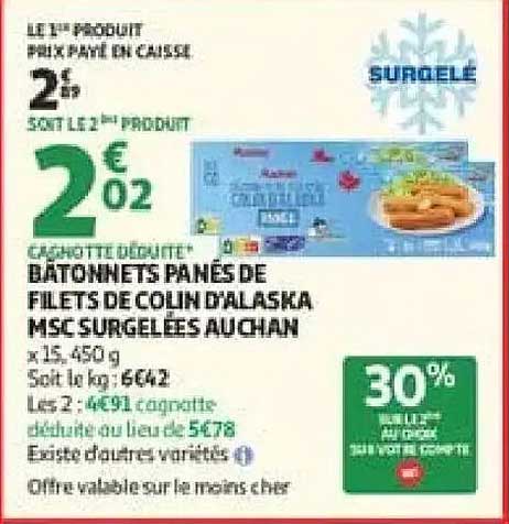 LE 2ème PRODUIT PRIX PAYÉ EN CAISSE. SOIT LE 2ème PRODUIT 2€02
