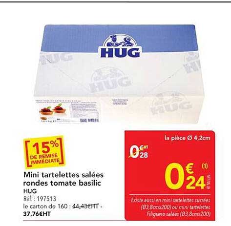 Mini tartelettes salées rondes tomate basilic HUG