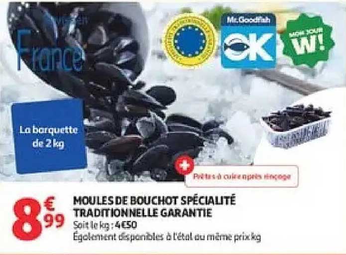 MOULES DE BOUCHOT SPÉCIALITÉ TRADITIONNELLE GARANTIE