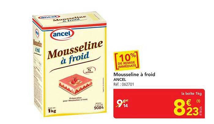 Mousseline à froid